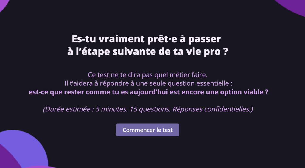 Capture decran 2026 02 07 a 09.08.48 Le bilan de compétences, tel qu’il est défini par le Code du travail, est un dispositif structuré qui permet de faire un pas de côté, de prendre le temps d’analyser son parcours, ses compétences, ses aspirations et de construire un projet professionnel réaliste, cohérent et sécurisant.